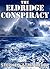 The Eldridge Conspiracy