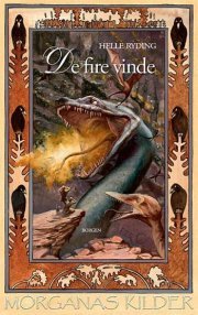 De fire vinde (Morganas Kilder, #2)