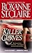 Killer Curves by Roxanne St. Claire Killer Curves by Roxanne St. Claire