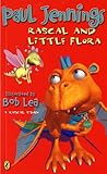 Rascal and Little Flora (Rascal the Dragon, #7)