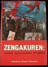 Zengakuren by Stuart J. Dowsey