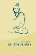 Mindfulness, een pad van vrijheid (Paperback)
