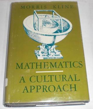 Mathematics: A Cultural Approach (Series in Mathematics)