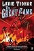 The Great Game by Lavie Tidhar