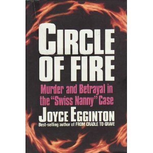 Circle of Fire: Murder and Betrayal in the 