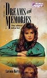 Dreams and Memories by Lavinia Harris