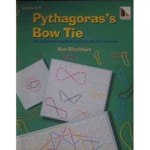 Pythagoras' Bow Tie: Pre-algebra Investigations Using the 121-pin Geoboard / Grades 5-8