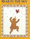 Bear in the Sky Bear in the Sky