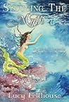 Seducing the Myth by Lucy Felthouse
