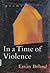 In a Time of Violence