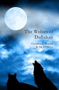 The Wolves of Dullahan
