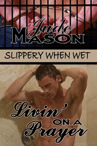 Livin' on a Prayer (Slippery When Wet, #2)