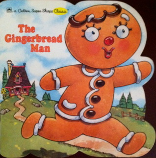 The Gingerbread Man (A Golden Super Shape Classic)