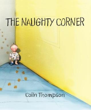 The Naughty Corner (Hardcover)