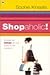 Shopaholic by Sophie Kinsella