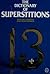 The Dictionary of Superstitions