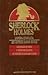 SHERLOCK HOLMES L' opera completa Arthur Conan Doyle ( Volume 1 )