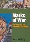 Marks of War: War Neurosis and the Legacy of Kokoda