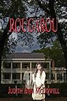 Rougarou by Judith Ann McDowell