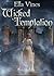 Wicked Temptation