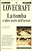 La tomba e altre storie dell'orrore
