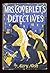 Mrs. Coverlet's Detectives