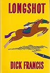 Longshot by Dick Francis
