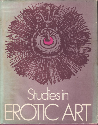 Studies In Erotic Art (Hardcover)