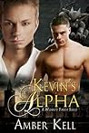 Kevin's Alpha by Amber Kell