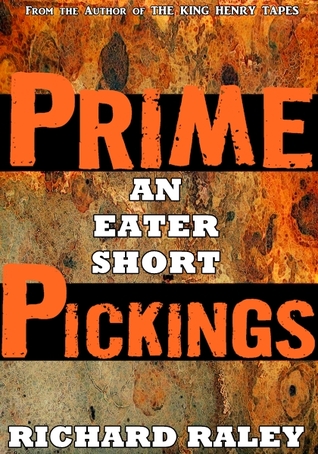 Prime Pickings (An Eater Short Book 1)