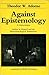Against Epistemology by Theodor W. Adorno