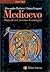 Medioevo. Storia di voci, r...