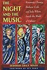 The Night and the Music by Deborah Grace Winer