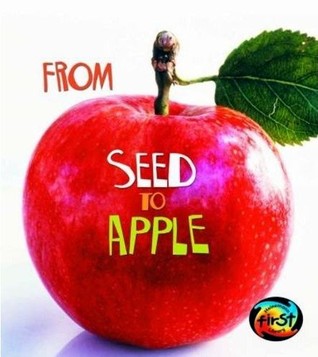 From Seed to Apple (Paperback)