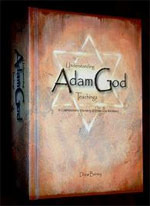 Understanding Adam-God Teachings: A Comprehensive Resource of Adam-God Materials