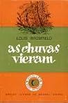 As chuvas vieram