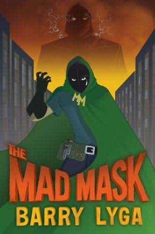 The Mad Mask (Archvillain, #2)