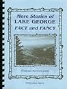 More stories of Lake George: Fact and fancy