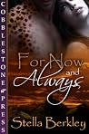 For Now and Always For Now and Always