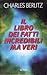 Il libro dei fatti incredib...