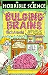 Bulging Brains