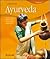 Il manuale dell' Ayurveda