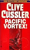 Pacific Vortex! by Clive Cussler
