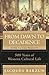 From Dawn to Decadence: 500 Years of Western Cultural Life 1500 To The Present