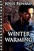 Winter Warming