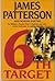 The 6th Target by James  Patterson