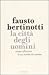 La città degli uomini. Cinque riflessioni in un mondo che cambia
