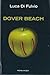 Dover Beach by Luca Di Fulvio