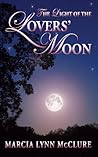 The Light of the Lover's Moon by Marcia Lynn McClure