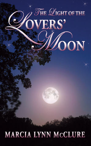 The Light of the Lover's Moon (ebook)
